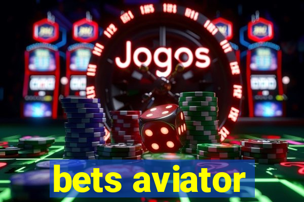 bets aviator